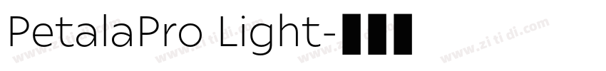 PetalaPro Light字体转换